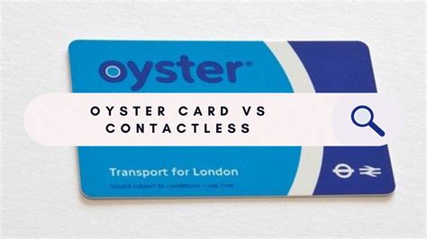 contactless card vs oyster card|oyster card monthly pass.